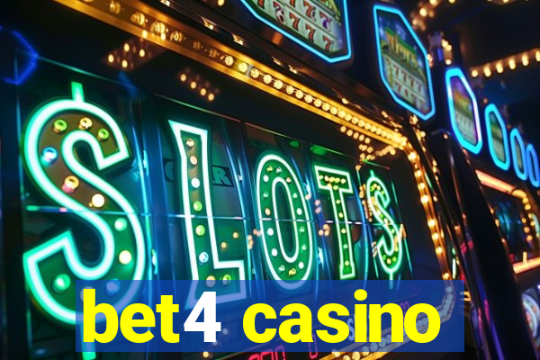 bet4 casino